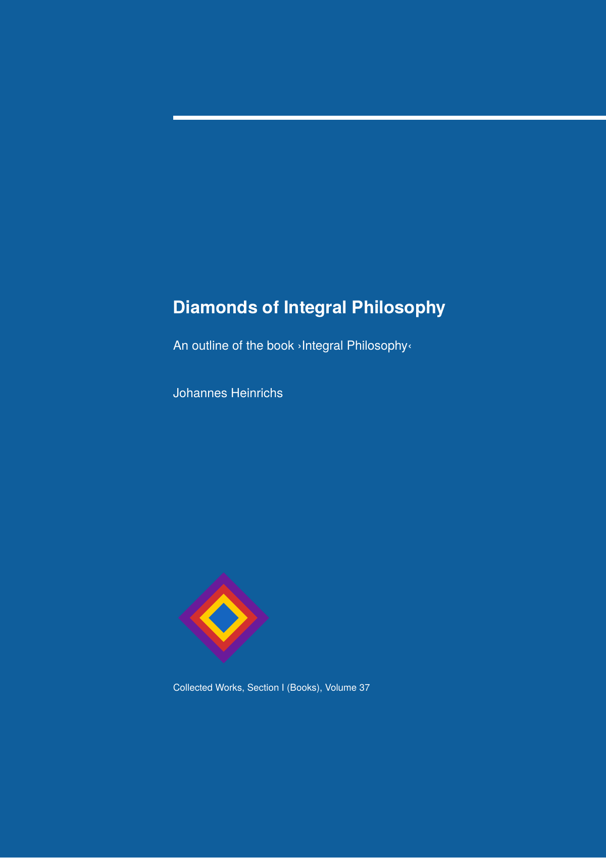 Diamonds of Integral Philosophie